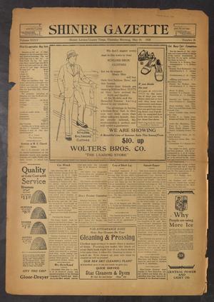 Primary view of object titled 'Shiner Gazette (Shiner, Tex.), Vol. 35, No. 26, Ed. 1 Thursday, May 10, 1928'.