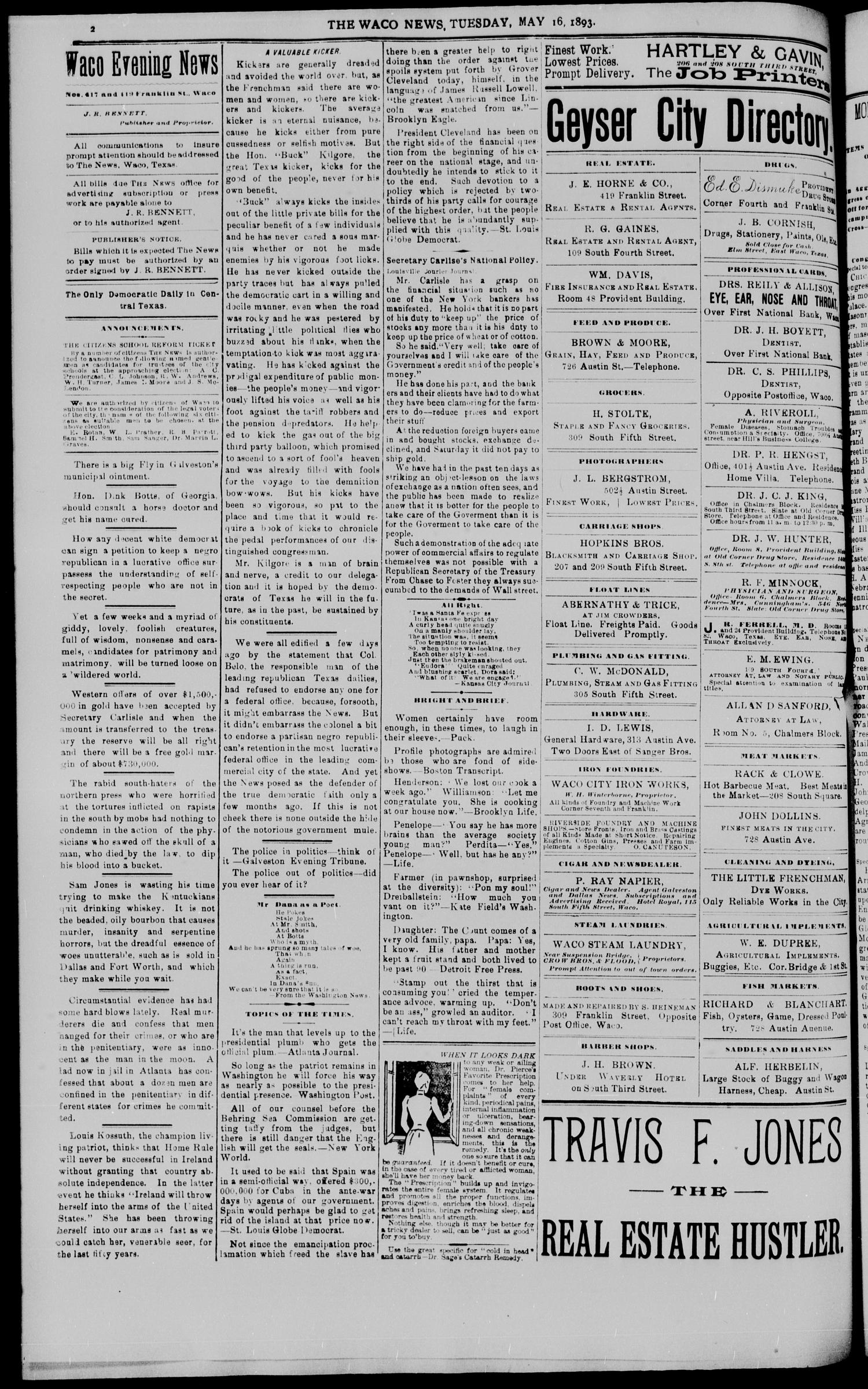 The Waco Evening News. (Waco, Tex.), Vol. 5, No. 259, Ed. 1, Tuesday, May 16, 1893
                                                
                                                    [Sequence #]: 2 of 8
                                                