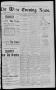 Newspaper: The Waco Evening News. (Waco, Tex.), Vol. 6, No. 103, Ed. 1, Tuesday,…