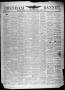 Thumbnail image of item number 1 in: 'Brenham Weekly Banner. (Brenham, Tex.), Vol. 12, No. 16, Ed. 1, Friday, April 20, 1877'.