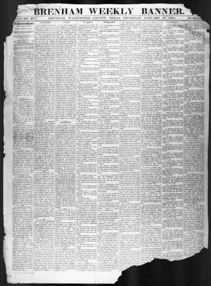 Primary view of object titled 'Brenham Weekly Banner. (Brenham, Tex.), Vol. 16, No. 3, Ed. 1, Thursday, January 20, 1881'.