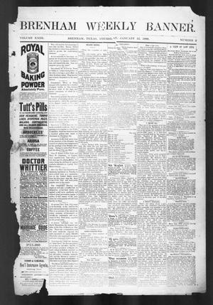 Primary view of object titled 'Brenham Weekly Banner. (Brenham, Tex.), Vol. 23, No. 2, Ed. 1, Thursday, January 12, 1888'.