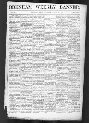 Primary view of object titled 'Brenham Weekly Banner. (Brenham, Tex.), Vol. 25, No. 13, Ed. 1, Thursday, March 27, 1890'.