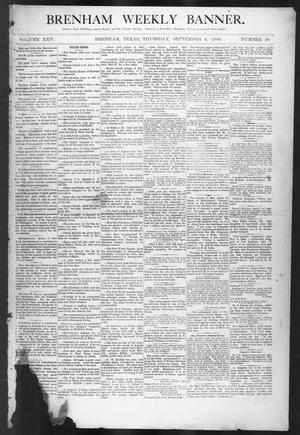 Primary view of object titled 'Brenham Weekly Banner. (Brenham, Tex.), Vol. 25, No. 36, Ed. 1, Thursday, September 4, 1890'.