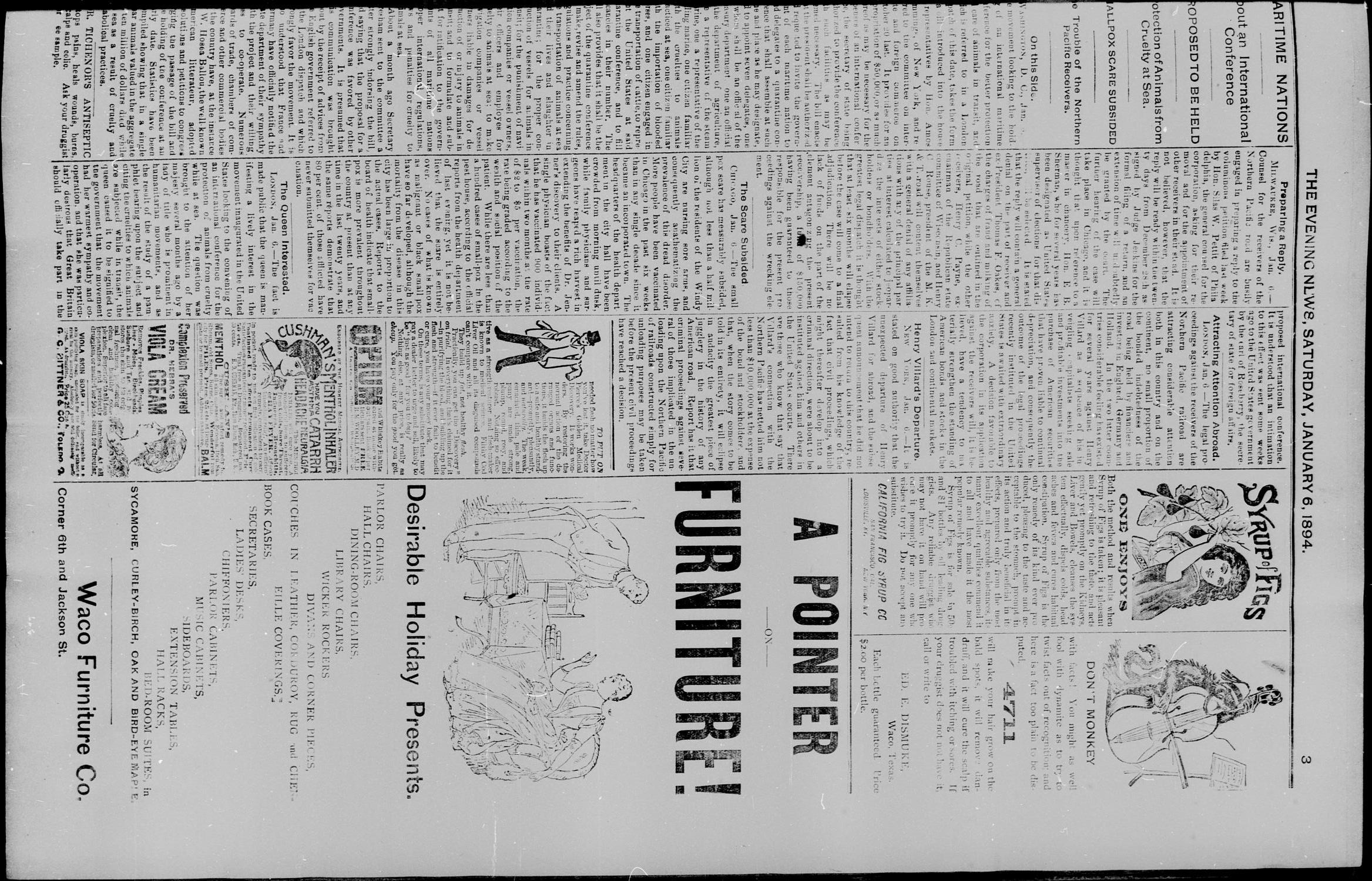 The Waco Evening News. (Waco, Tex.), Vol. 6, No. 149, Ed. 1, Saturday, January 6, 1894
                                                
                                                    [Sequence #]: 3 of 8
                                                