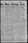 Newspaper: The Waco Evening News. (Waco, Tex.), Vol. 6, No. 226, Ed. 1, Friday, …