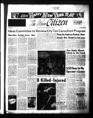 Primary view of object titled 'The Waco Citizen (Waco, Tex.), Vol. 27, No. 18, Ed. 1 Friday, December 30, 1960'.