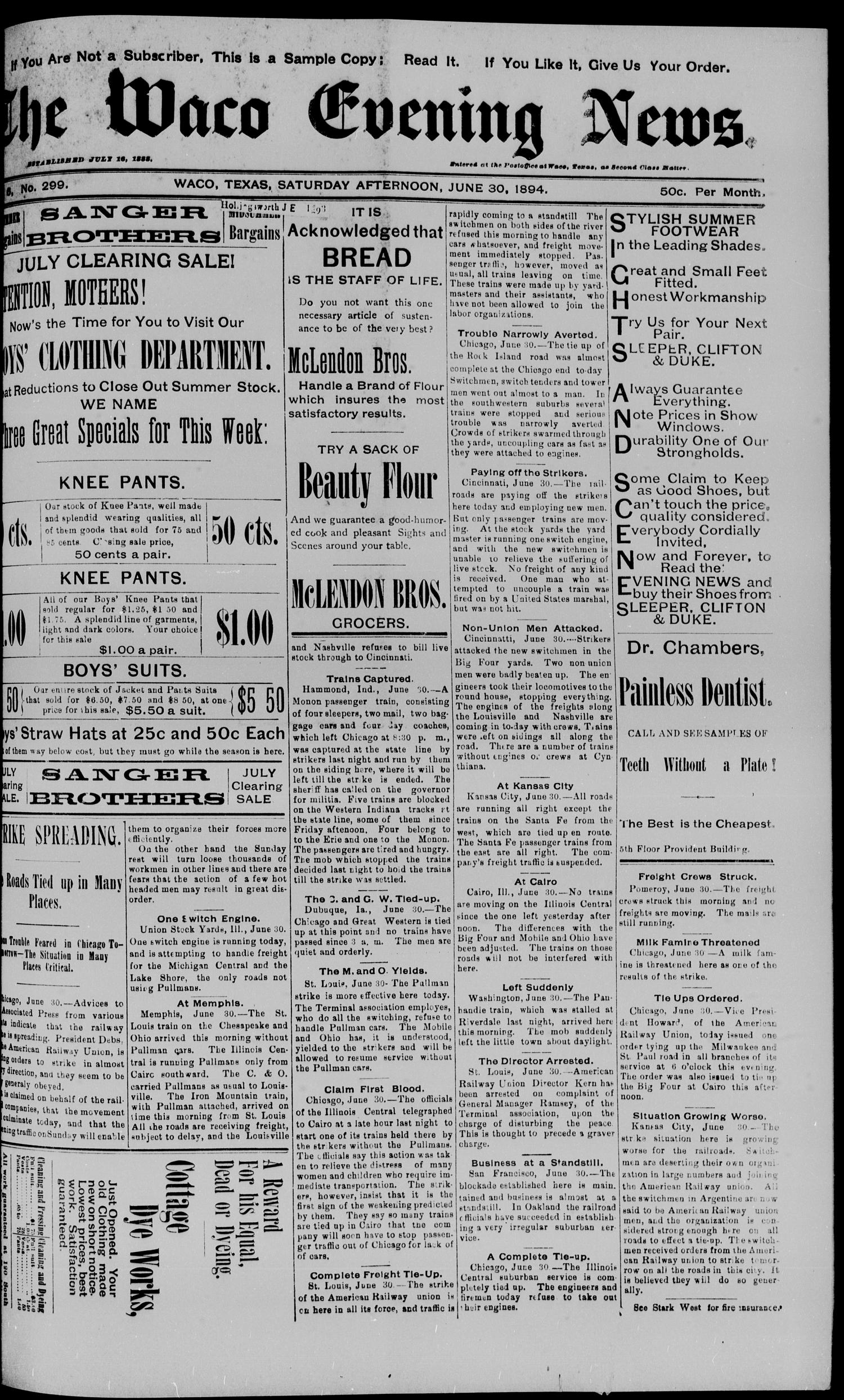 The Waco Evening News. (Waco, Tex.), Vol. 6, No. 299, Ed. 1, Saturday, June 30, 1894
                                                
                                                    [Sequence #]: 1 of 8
                                                