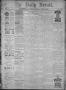 Thumbnail image of item number 1 in: 'The Daily Herald (Brownsville, Tex.), Vol. 5, No. 248, Ed. 1, Monday, May 31, 1897'.