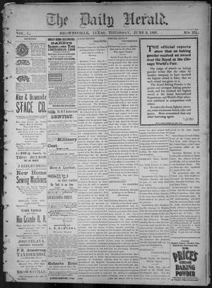Primary view of object titled 'The Daily Herald (Brownsville, Tex.), Vol. 5, No. 251, Ed. 1, Thursday, June 3, 1897'.