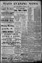 Newspaper: Waco Evening News. (Waco, Tex.), Vol. 1, No. 151, Ed. 1, Friday, Janu…