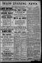 Newspaper: Waco Evening News. (Waco, Tex.), Vol. 1, No. 173, Ed. 1, Tuesday, Jan…