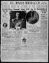 Thumbnail image of item number 1 in: 'El Paso Herald (El Paso, Tex.), Ed. 1, Wednesday, May 11, 1910'.