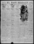 Primary view of El Paso Herald (El Paso, Tex.), Ed. 1, Tuesday, December 13, 1910
