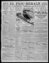 Thumbnail image of item number 1 in: 'El Paso Herald (El Paso, Tex.), Ed. 1, Thursday, December 15, 1910'.