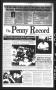 Newspaper: The Penny Record (Bridge City, Tex.), Vol. 37, No. 25, Ed. 1 Wednesda…