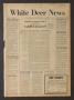 Newspaper: White Deer News (White Deer, Tex.), Vol. 14, No. 37, Ed. 1 Thursday, …
