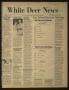 Newspaper: White Deer News (White Deer, Tex.), Vol. 18, No. 7, Ed. 1 Thursday, M…