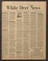 Newspaper: White Deer News (White Deer, Tex.), Vol. 17, No. 44, Ed. 1 Thursday, …