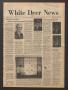 Newspaper: White Deer News (White Deer, Tex.), Vol. 25, No. 2, Ed. 1 Thursday, A…