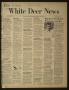 Newspaper: White Deer News (White Deer, Tex.), Vol. 18, No. 19, Ed. 1 Thursday, …