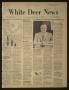 Newspaper: White Deer News (White Deer, Tex.), Vol. 18, No. 32, Ed. 1 Thursday, …