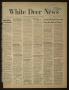 Newspaper: White Deer News (White Deer, Tex.), Vol. 19, No. 18, Ed. 1 Thursday, …