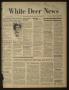 Newspaper: White Deer News (White Deer, Tex.), Vol. 19, No. 8, Ed. 1 Thursday, A…