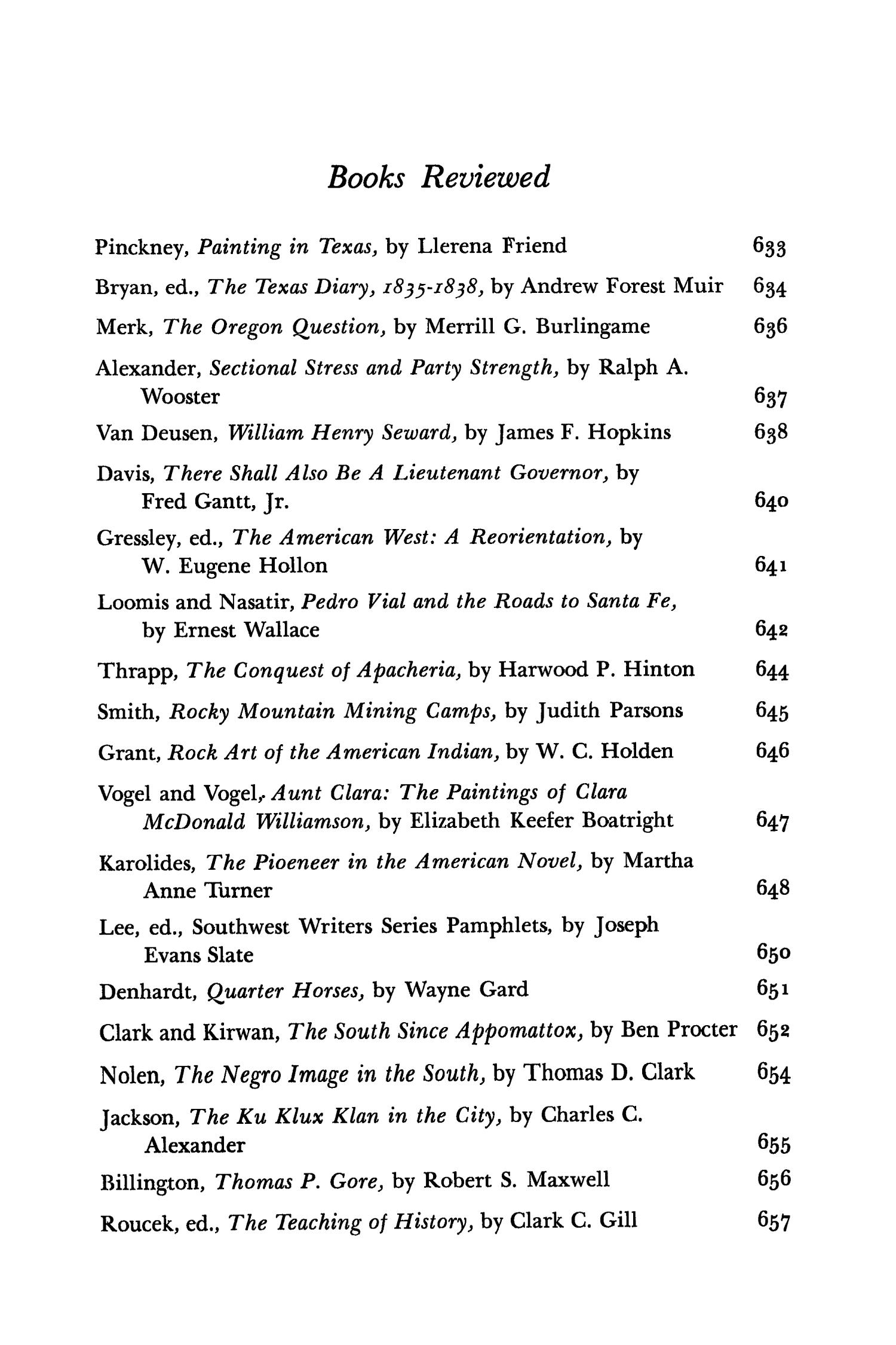 The Southwestern Historical Quarterly, Volume 71, July 1967 - April, 1968
                                                
                                                    None
                                                