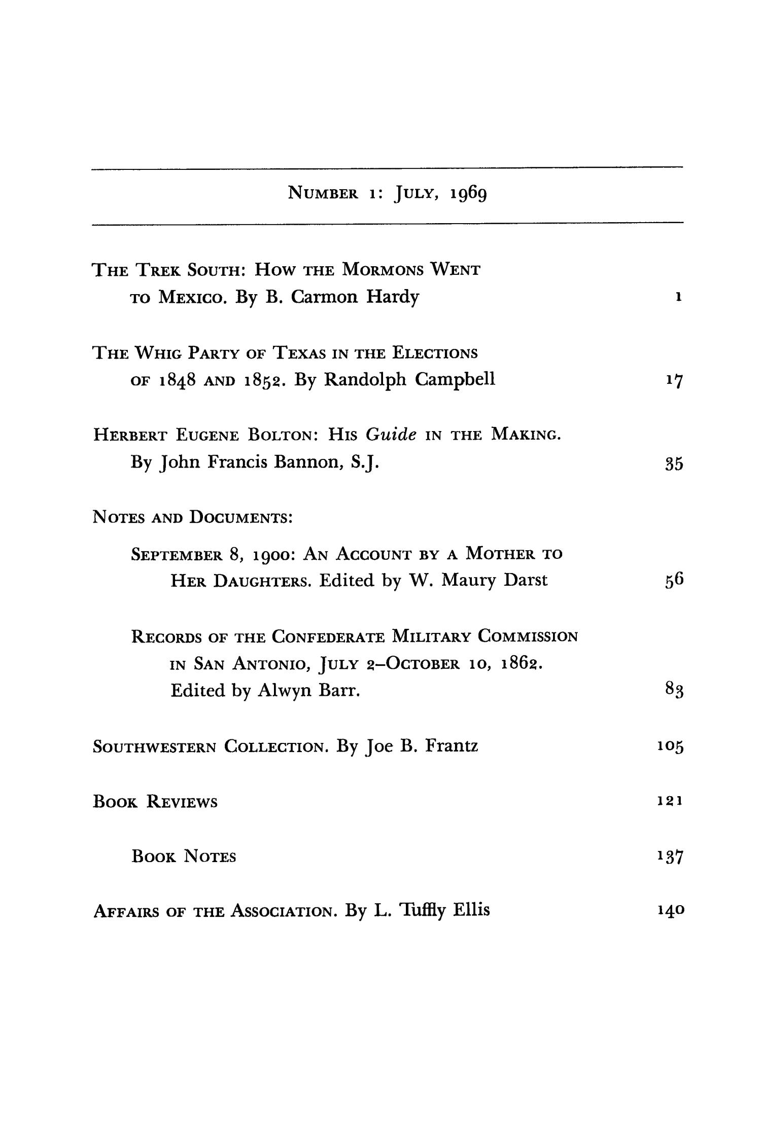 The Southwestern Historical Quarterly, Volume 73, July 1969 - April, 1970
                                                
                                                    None
                                                