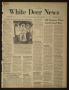Newspaper: White Deer News (White Deer, Tex.), Vol. 18, No. 43, Ed. 1 Thursday, …