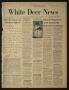 Newspaper: White Deer News (White Deer, Tex.), Vol. 19, No. 42, Ed. 1 Thursday, …