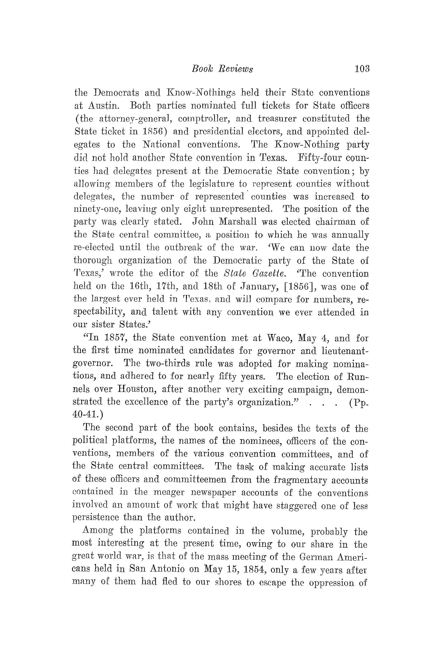 The Southwestern Historical Quarterly, Volume 22, July 1918 - April, 1919
                                                
                                                    103
                                                