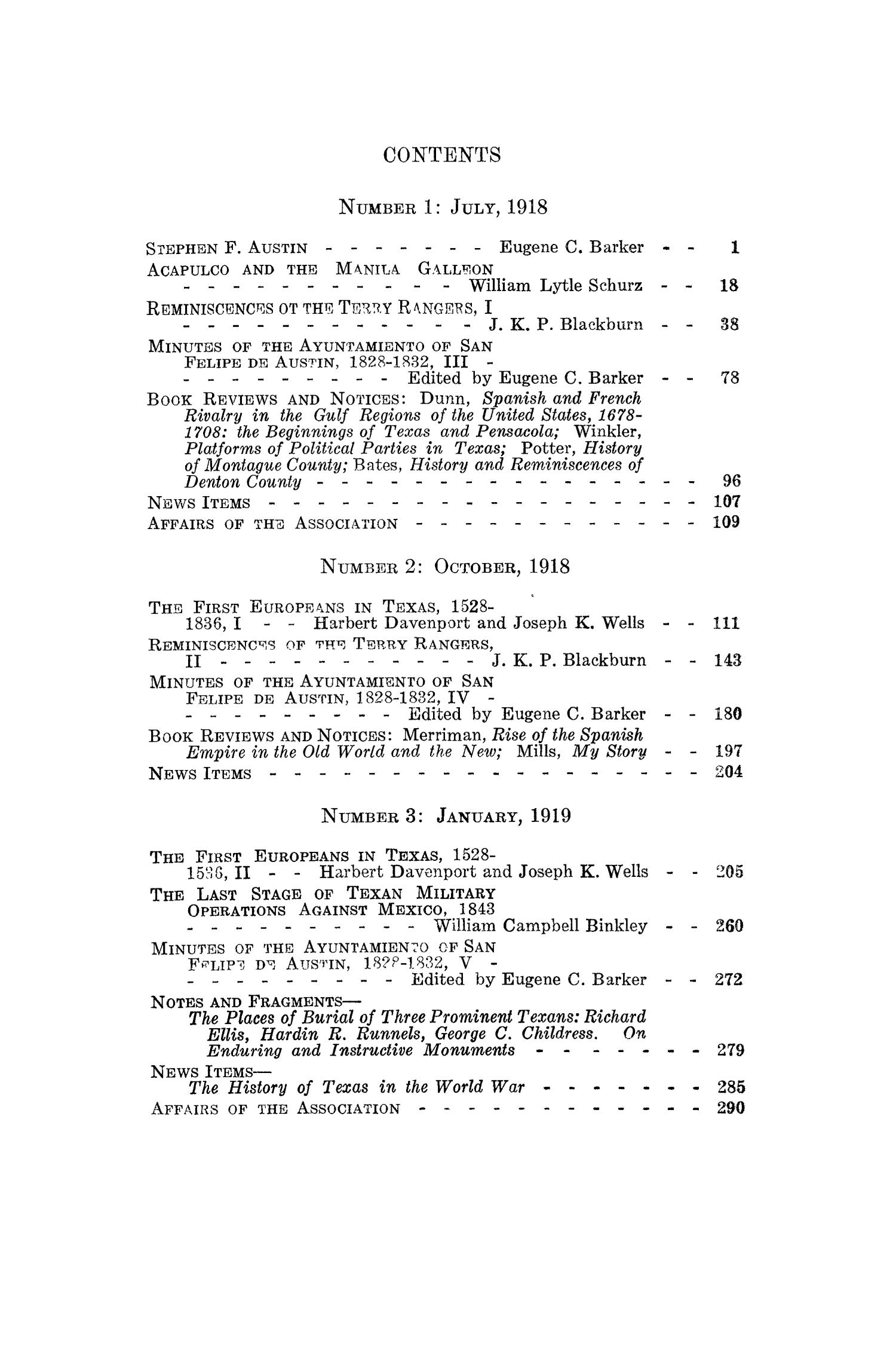 The Southwestern Historical Quarterly, Volume 22, July 1918 - April, 1919
                                                
                                                    None
                                                