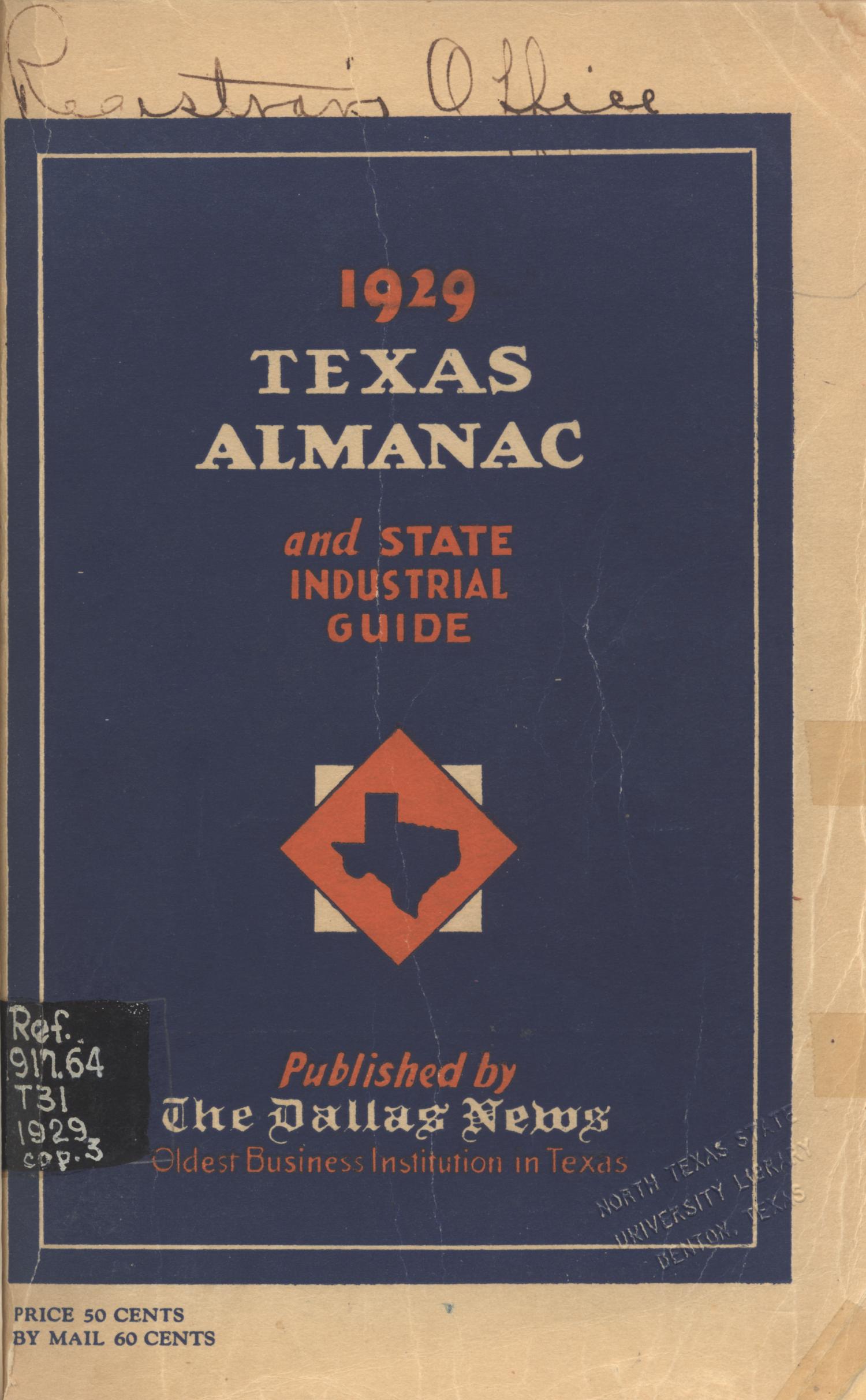 The Texas Almanac and State Industrial Guide 1929
                                                
                                                    Front Cover
                                                