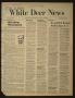Newspaper: White Deer News (White Deer, Tex.), Vol. 18, No. 16, Ed. 1 Thursday, …