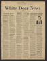 Newspaper: White Deer News (White Deer, Tex.), Vol. 20, No. 31, Ed. 1 Thursday, …