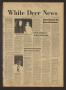 Newspaper: White Deer News (White Deer, Tex.), Vol. 21, No. 13, Ed. 1 Thursday, …