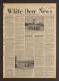 Newspaper: White Deer News (White Deer, Tex.), Vol. 13, No. 19, Ed. 1 Thursday, …