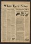 Newspaper: White Deer News (White Deer, Tex.), Vol. 21, No. 32, Ed. 1 Thursday, …