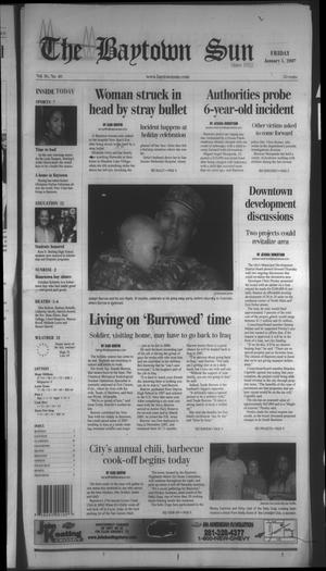 Primary view of object titled 'The Baytown Sun (Baytown, Tex.), Vol. 86, No. 40, Ed. 1 Friday, January 5, 2007'.