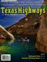Primary view of Texas Highways, Volume 56, Number 7, July 2009
