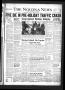 Newspaper: The Nocona News (Nocona, Tex.), Vol. 56, No. 29, Ed. 1 Thursday, Dece…
