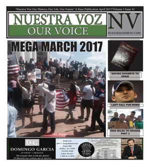 Primary view of object titled 'Nuestra Voz (Fort Worth, Tex.), Vol. 3, No. 41, Ed. 1, April 2017'.