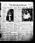 Newspaper: The Hereford Brand (Hereford, Tex.), Vol. 56, No. 38, Ed. 1 Thursday,…