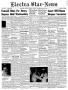 Newspaper: Electra Star-News (Electra, Tex.), Vol. 8, No. 28, Ed. 1 Thursday, Ju…