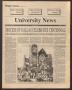 Thumbnail image of item number 1 in: 'University News (Irving, Tex.), Vol. 14, No. 4, Ed. 1 Wednesday, October 17, 1990'.