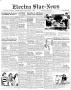 Newspaper: Electra Star-News (Electra, Tex.), Vol. 59, No. 37, Ed. 1 Thursday, A…