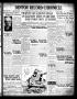 Newspaper: Denton Record-Chronicle (Denton, Tex.), Vol. 22, No. 268, Ed. 1 Thurs…
