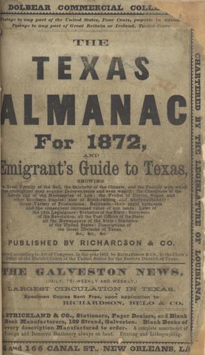 Primary view of object titled 'The Texas Almanac for 1872, and Emigrant's Guide to Texas.'.